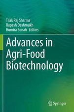 Advances in Agri-Food Biotechnology