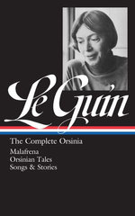 Ursula K. Le Guin: The Complete Orsinia (LOA #281)