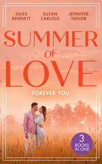 Summer of Love: Forever You/From Best Friend To Bride/His Best Friend's Baby/Best Friend To Perfect Bride