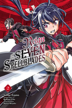 Reign of the Seven Spellblades, Vol. 2 (manga) Reign of the Seven Spellblades, Vol. 2 (manga)
