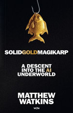SolidGoldMagikarp