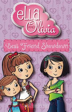 Best Friend Showdown (Ella and Olivia #2)