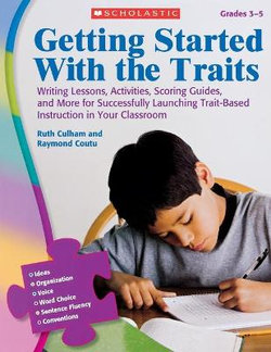 Getting Started with the Traits, Grades 3-5