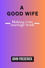 A good wife