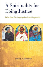 A Spirituality for Doing Justice