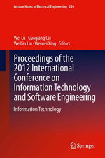 Proceedings of the 2012 International Conference on Information Technology and Software Engineering