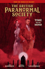 British Paranormal Society: Time Out of Mind