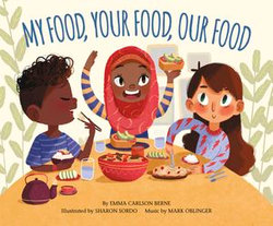 My Food, Your Food, Our Food My Food, Your Food, Our Food