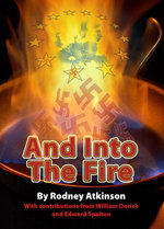 And Into The Fire And Into The Fire