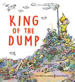 King of the Dump