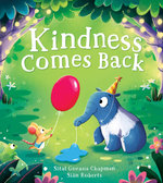 Kindness Comes Back Kindness Comes Back