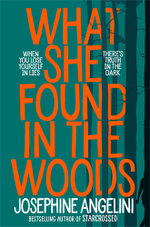 What She Found in the Woods
