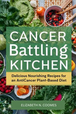 Cancer battling kitchen