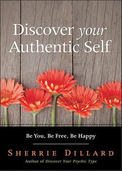 Discover Your Authentic Self