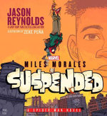 Miles Morales Suspended