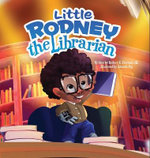 Little Rodney the Librarian