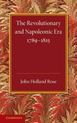 The Revolutionary and Napoleonic Era 1789-1815