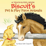 Biscuit's Pet and Play Farm Animals