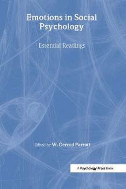 Emotions in Social Psychology
