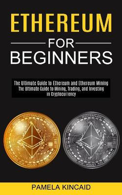 Ethereum for Beginners