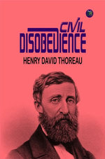 Civil Disobedience Civil Disobedience