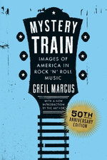 Mystery Train, 50th Anniversary Edition