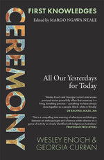 First Knowledges Ceremony