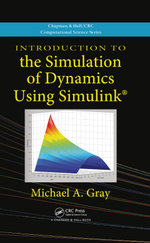 Introduction to the Simulation of Dynamics Using Simulink