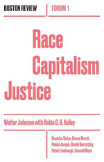 Race Capitalism Justice Vol. 1