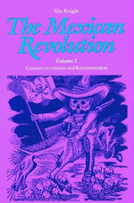 The Mexican Revolution, Volume 2