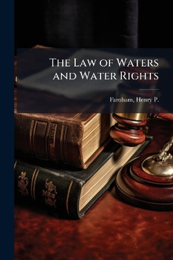 The Law of Waters and Water Rights
