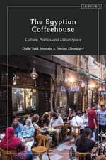 The Egyptian Coffeehouse The Egyptian Coffeehouse