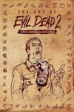 The Art of Evil Dead 2