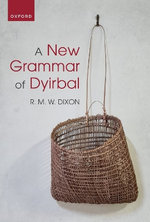 A New Grammar of Dyirbal