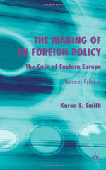 The Making of EU Foreign Policy