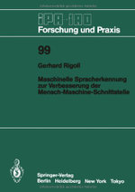 Maschinelle Spracherkennung zur Verbesserung der Mensch-Maschine-Schnittstelle
