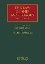 The Law of Ship Mortgages