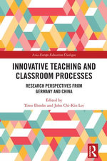 Innovative Teaching and Classroom Processes