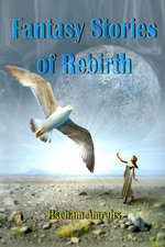 Fantasy Stories of Rebirth