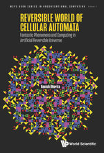 Reversible World of Cellular Automata