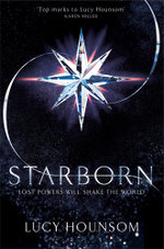 Starborn: the Worldmaker Trilogy 1