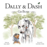 Dally and Dash Go Bush