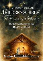 Chronological Children's Bible