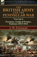 The British Army and the Peninsular War