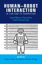 Human-Robot Interaction in Law and Its Narratives