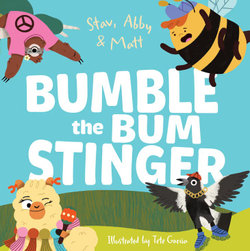 Bumble the Bum Stinger