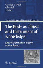 The Body as Object and Instrument of Knowledge