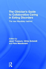 The Clinician's Guide to Collaborative Caring in Eating Disorders