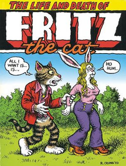 The Life And Death Of Fritz The Cat