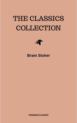 Bram Stoker: The Classics Collection
